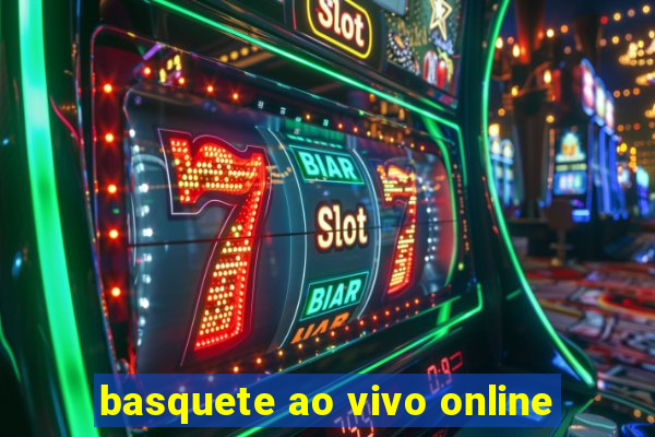 basquete ao vivo online